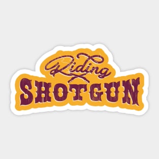 Riding Shotgun Sticker